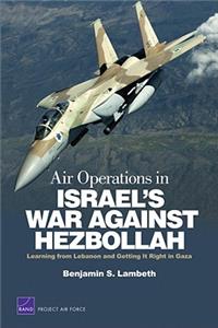 Air Operations in Israel's War Against Hezbollah