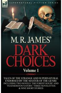 M. R. James' Dark Choices