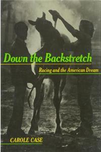 Down The Backstretch