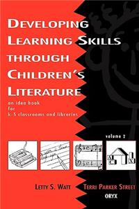 Developing Learning Skills Through Children's Literature