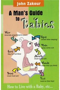 Mans Guide to Babies