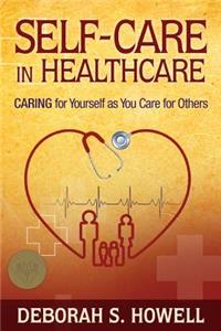 Self-Care in HealthCare