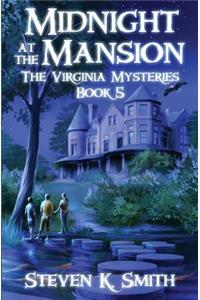 Midnight at the Mansion