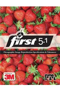 3M Flexographic Image Reproduction Specifications and Tolerances 5.1
