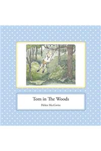 Tom in the Woods