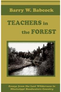 Teachers in the Forest