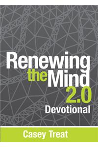 Renewing the Mind 2.0 Devotional