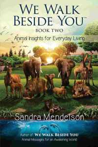 We Walk Beside You Book 2