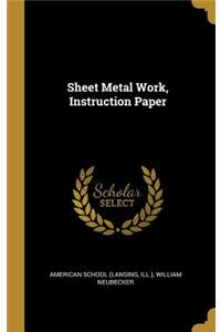 Sheet Metal Work, Instruction Paper