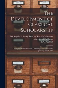 Development of Classical Scholarship