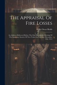 Appraisal Of Fire Losses