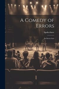 Comedy of Errors