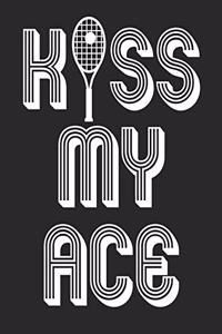 Kiss My Ace