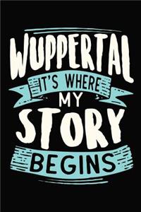 Wuppertal It's where my story begins