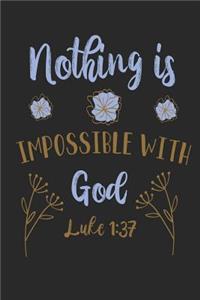 Nothing is Impossible With God Luke 1