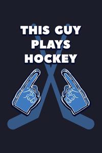 This Guy Plays Hockey