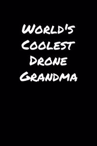 World's Coolest Drone Grandma