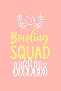 Bowling Squad