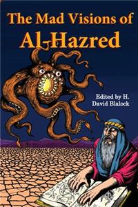 The Mad Visions of Al-Hazred