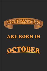 Hot Wives are born in October