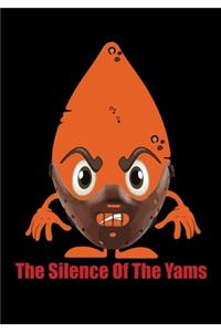 The Silence Of The Yams