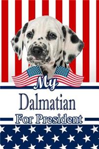 My Dalmatian for President