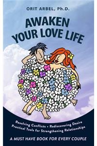 Awaken Your Love Life