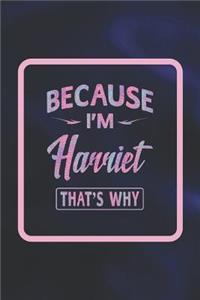 Because I'm Harriet That's Why