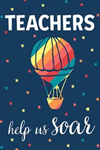 Teachers Help Us Soar