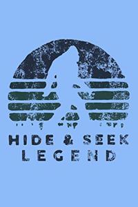 Hide & Seek Legend