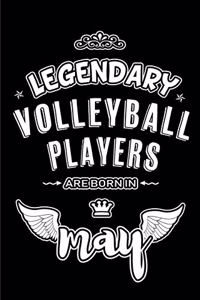 Legendary Volleyball Players are born in May