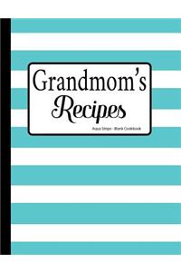 Grandmom's Recipes Aqua Stripe Blank Cookbook