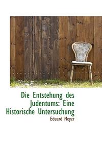 Die Entstehung Des Judentums