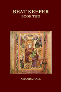 Beat Keeper: Book Two