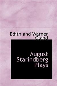 August Starindberg Plays