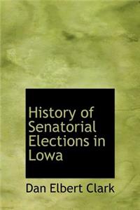 History of Senatorial Elections in Lowa