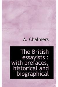 The British Essayists: With Prefaces, Historical and Biographical