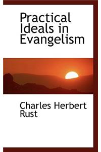 Practical Ideals in Evangelism