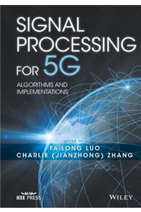 Signal Processing for 5g