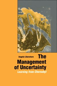 The Management of Uncertainty