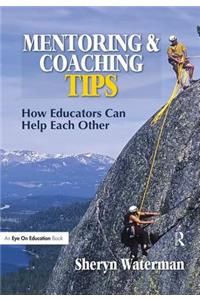 Mentoring and Coaching Tips