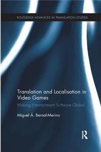 Translation and Localisation in Video Games