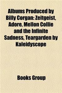Albums Produced by Billy Corgan (Music Guide)