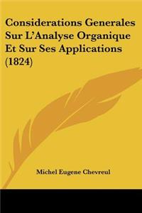 Considerations Generales Sur L'Analyse Organique Et Sur Ses Applications (1824)