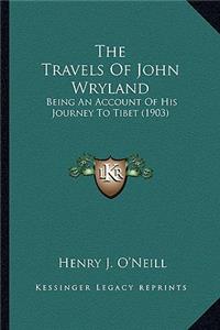 The Travels of John Wryland