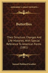 Butterflies