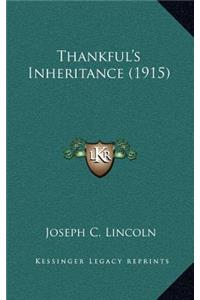 Thankful's Inheritance (1915)