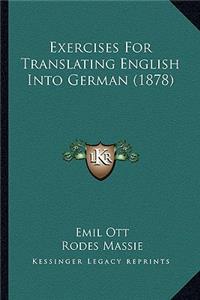 Exercises For Translating English Into German (1878)