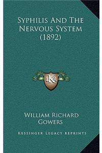 Syphilis and the Nervous System (1892)