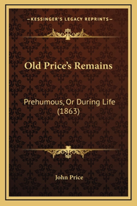 Old Price's Remains